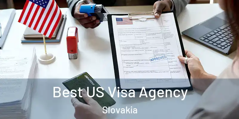 Best US Visa Agency Slovakia