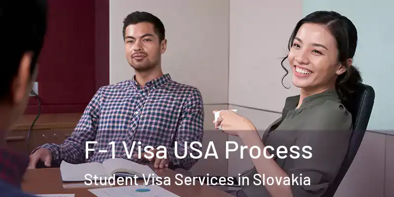 F-1 Visa USA Process Student Visa Services in Slovakia