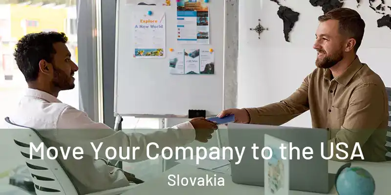 Move Your Company to the USA Slovakia